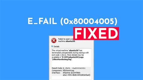 e_fail 0x80004005